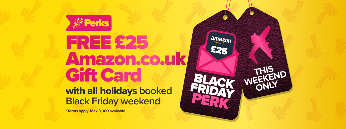 Black Friday 2025 - Bag a £25 Amazon gift card with your booking.