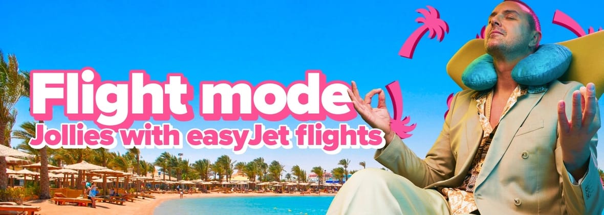 easyJet Holidays 2024 / 2025 Low £30pp Deposits ATOL Protected