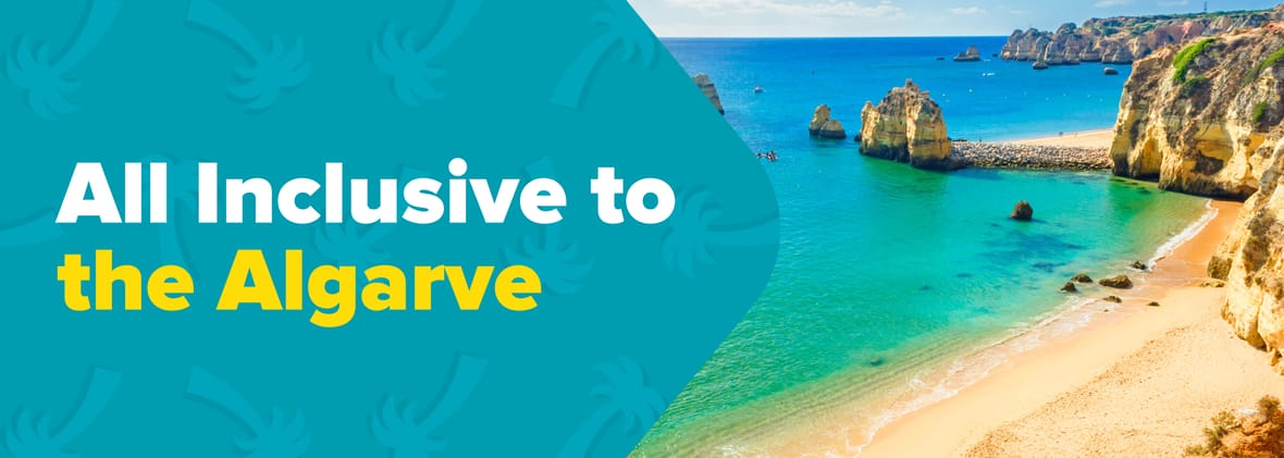 All Inclusive Holidays to the Algarve 2024 / 2025 ATOL Protected