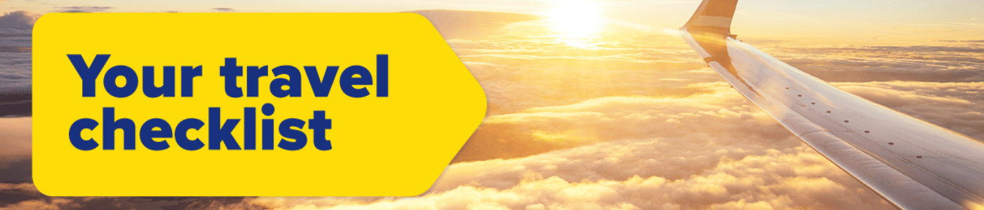 Your travel checklist