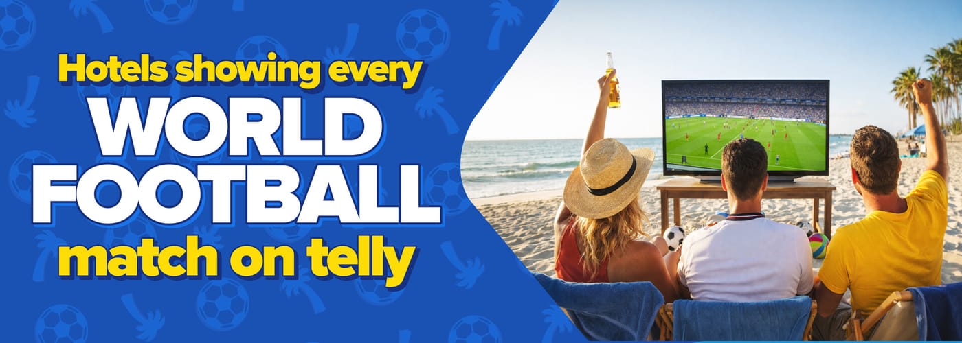 Hotels Showing every World Football Match Landing Page Banner 06/05/2026
