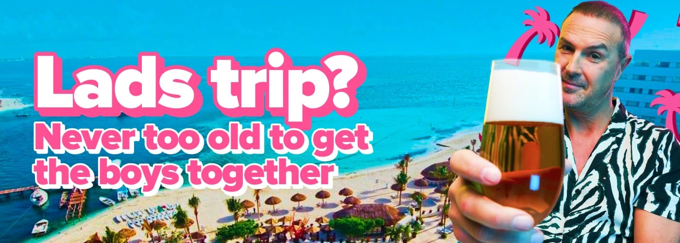 Cheap Lads Holidays 2024 / 2025 from £171 ATOL Protected